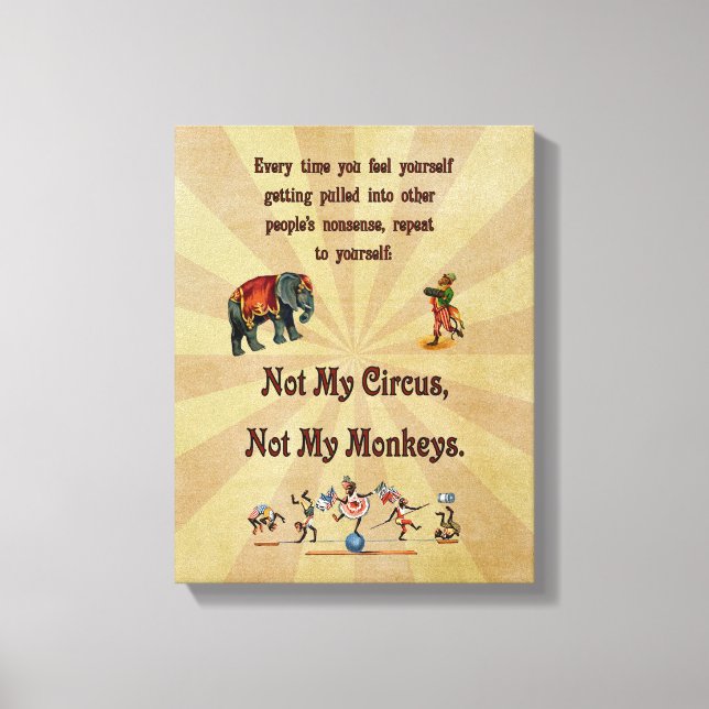 Toile Pas mon cirque, pas mes singes (Recto)