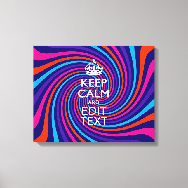 Toile Personnalisez votre texte Conserver le calme sur M (Recto)