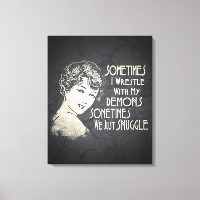 Toile Phrase Sarcastique Femen Mème Parfois Je Lutte (Recto)