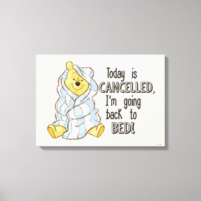 Toile Pooh | Aujourd'hui est annulé Citation 2 (Recto)