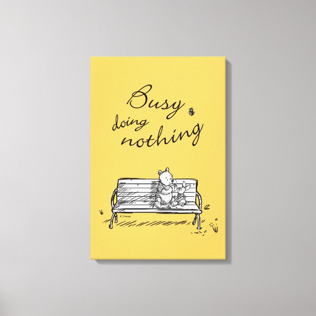 Toile Pooh & Piglet | Occupé Ne rien faire (Recto)
