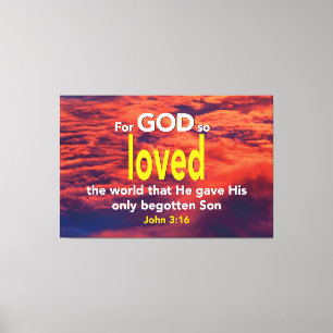 Toile POUR DIEU AUSSI AIMÉ LE MONDE Jean 3:16