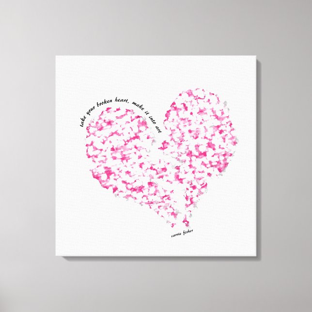 Toile Prenez Votre Coeur Brisé, Faites-Le En Art (Recto)