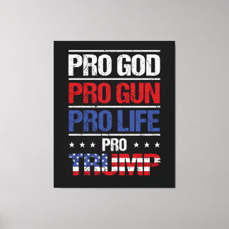 Toile Pro God Pro Gun Anti-avortement Pro Trump Election