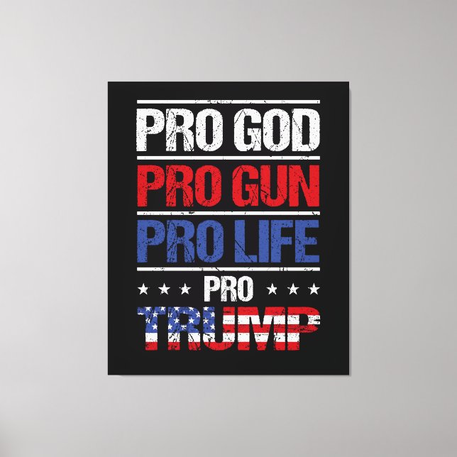 Toile Pro God Pro Gun Anti-avortement Pro Trump Election (Recto)