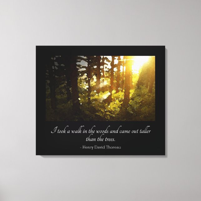 Toile Promenez-vous dans la citation de Woods Thoreau (Recto)