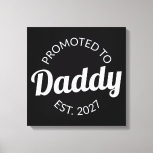 Toile Promu Papa 2027 Nouveau Papa Cadeau Baby Shower Je