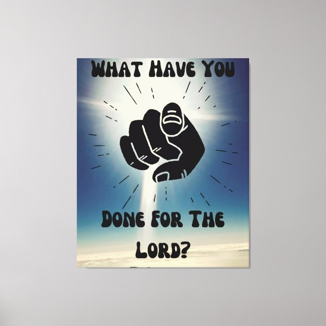 Toile Qu'Avez-Vous Fait Pour Le Seigneur ? Peinture mura (Recto)