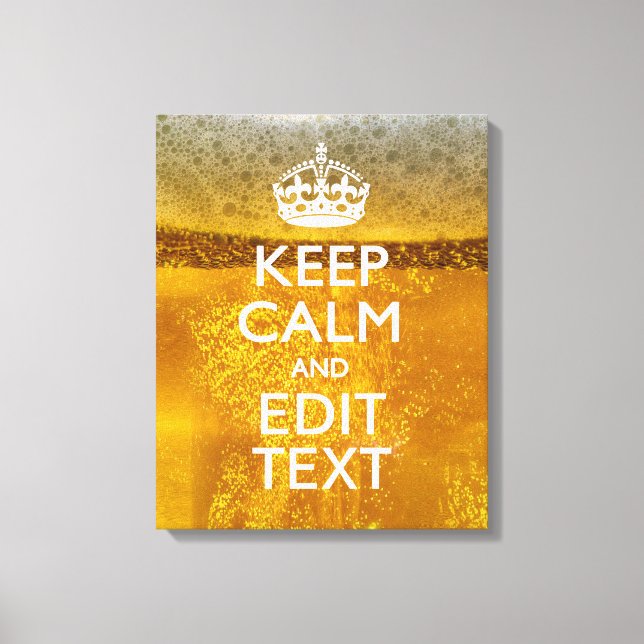 Toile Restez calme et votre texte pour une bière Cool (Recto)