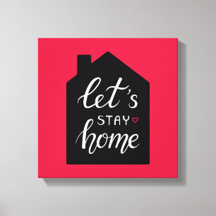 Toile Restons à la maison 2