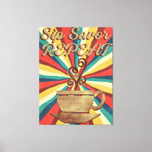 Toile Rétro Citation de café - Vintage Saveur Sip Répéte
