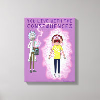 RICK ET MORTY™ | You Live With The Consequences