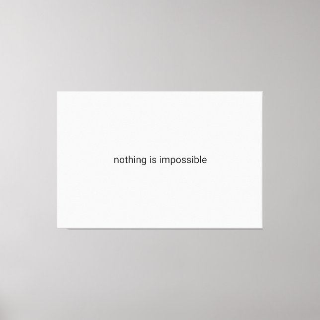 Toile Rien n'est impossible en texte clair (Recto)