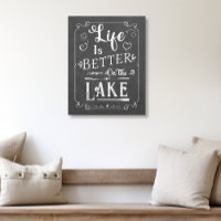 Rustic Life is Better on the Lake Chalkboard