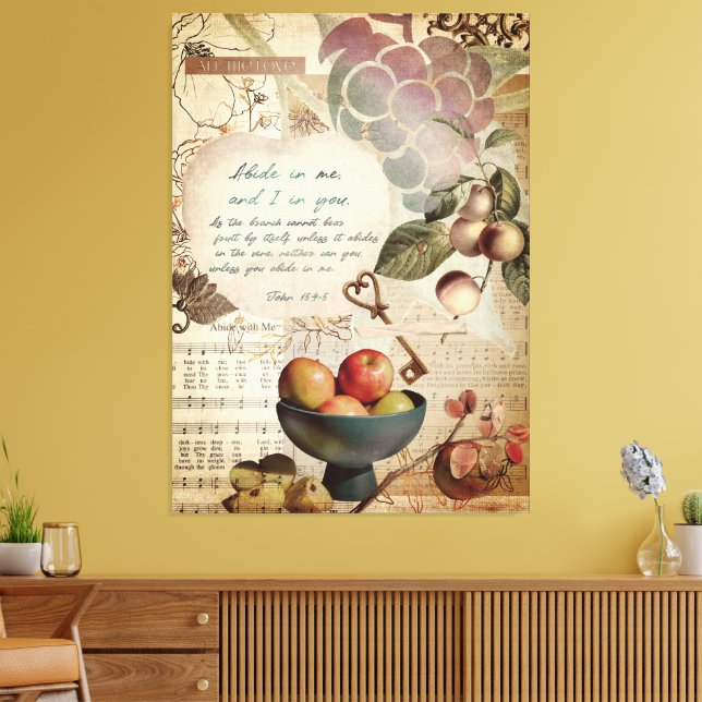Toile Rustique Abide in Me Fruitative Faith Poster (Insitu(Salon))