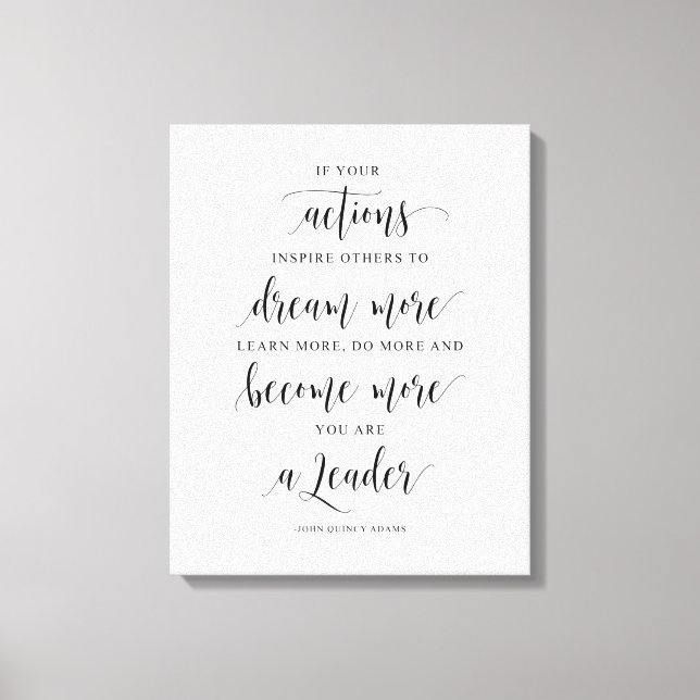 Toile Si Vos Actions Inspirent D'Autres, John Quincy Ada (Recto)