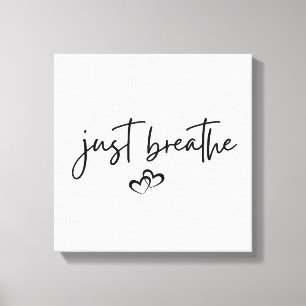 Toile Simple Inspiration minimaliste "Respirer"