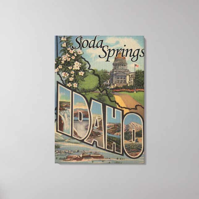 Toile Soda Springs, Idaho - Scènes de grandes lettres (Recto)