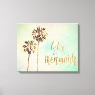 Toile Soyons des sirènes avec l'ananas