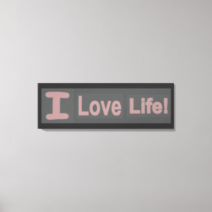 Toile Sympa Conception "Love Life". Commandez dès mainte