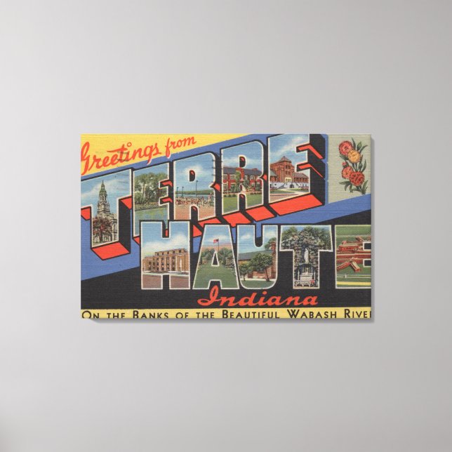 Toile Terre Haute, Indiana - Scènes de grandes lettres (Recto)