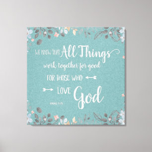 Toile Toutes choses travaillent ensemble - Rom 8:28