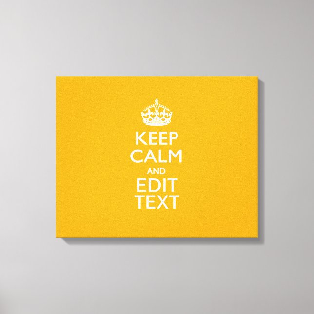 Toile Traffic Yellow Background Keep Calm And Your Text (Recto)
