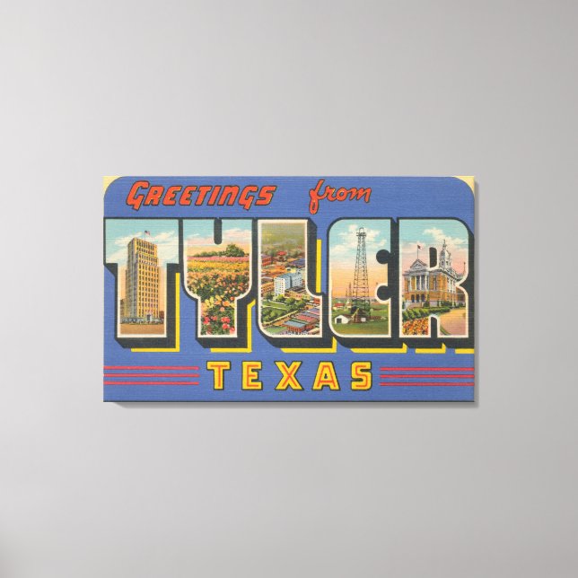 Toile Tyler, TexasScènes de grandes lettresTyler, TX (Recto)