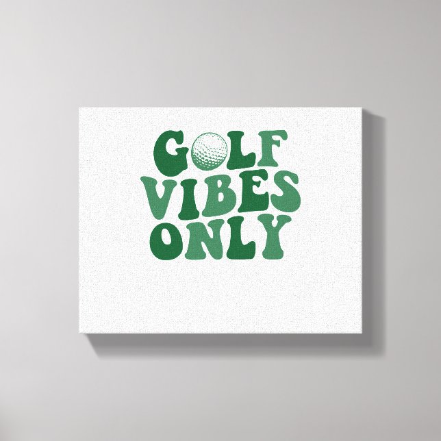 Toile Vibes De Golf Seulement, Lover De Golf (Recto)