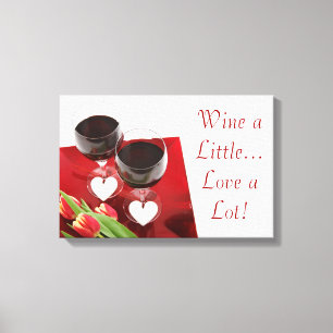 Toile Vins un peu...Aimez beaucoup ! Toiles tendues