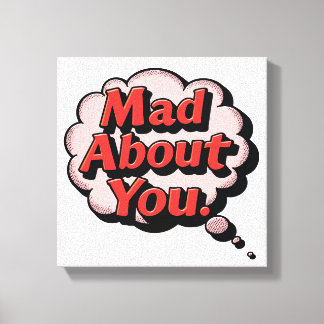 Toile Vintage Retro Comic Pop Art "Mad About You" Though