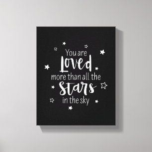 Toile Vous êtes aimés plus que toutes les étoiles