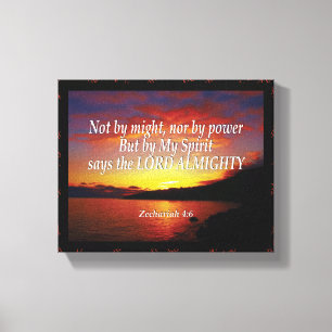 Toile Zacharie 4:6 PAS PAR LA PUISSANCE NI PAR LE POUVOI