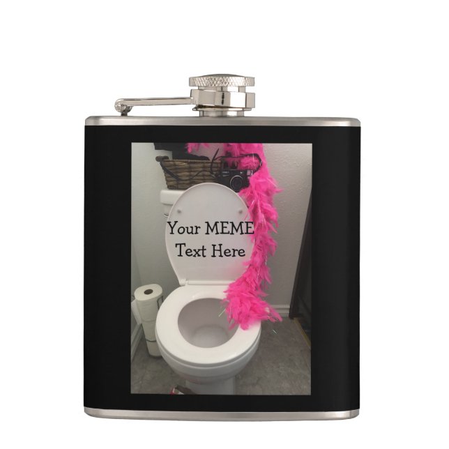 Toilet Bowl Funny Creat a MEME Hip Flask (Front)