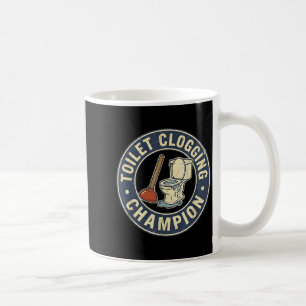 Toilet Clogging Chamon Coffee Mug