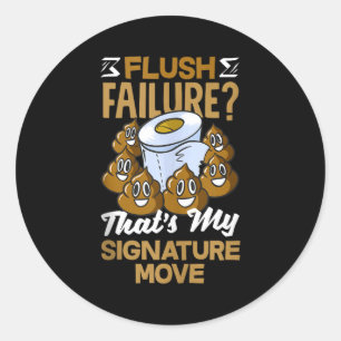 Toilet Clogging Chamon Funny Bathroom Humor Tank T Classic Round Sticker