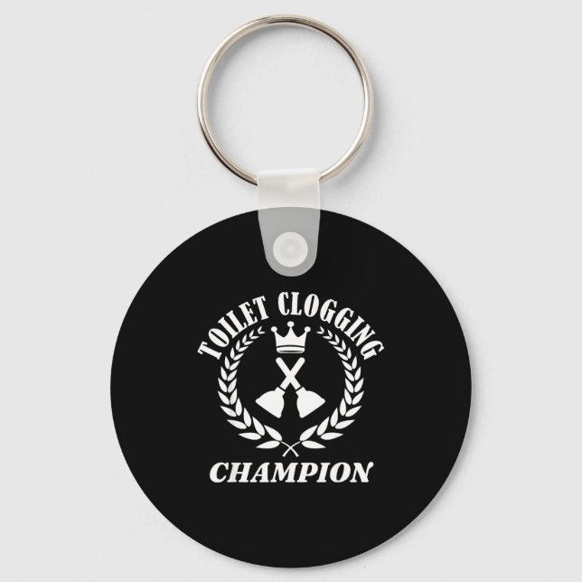 Toilet Clogging Chamon Funny Sarcastic  Keychain (Front)