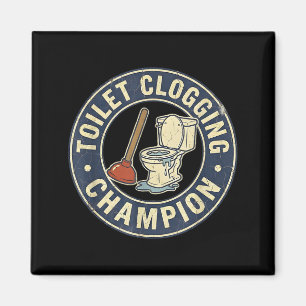 Toilet Clogging Chamon Magnet