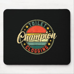 Toilet Clogging Chamon  Mouse Pad