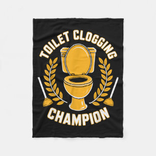 Toilet Clogging Champion Funny Plunger Humour Fleece Blanket