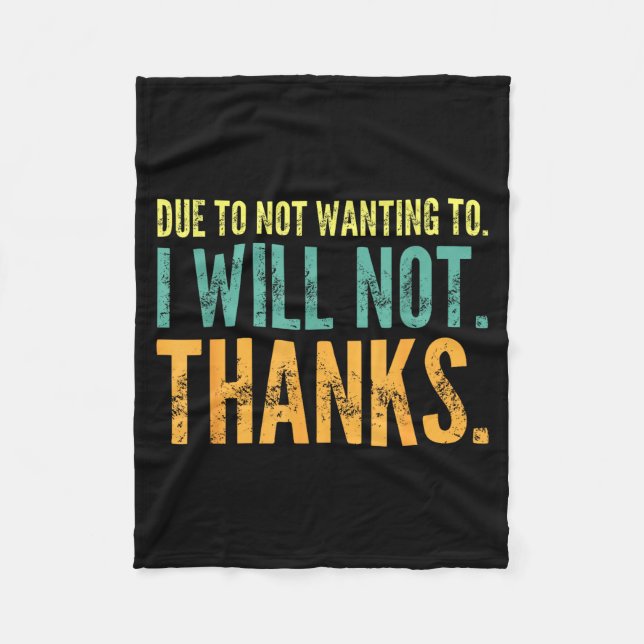 Toilet Later Feelin' Clog Saying Might HumorFeelin Fleece Blanket (Front)