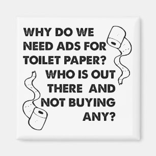 Toilet Paper Ads Funny Fridge Refrigerator Magnet