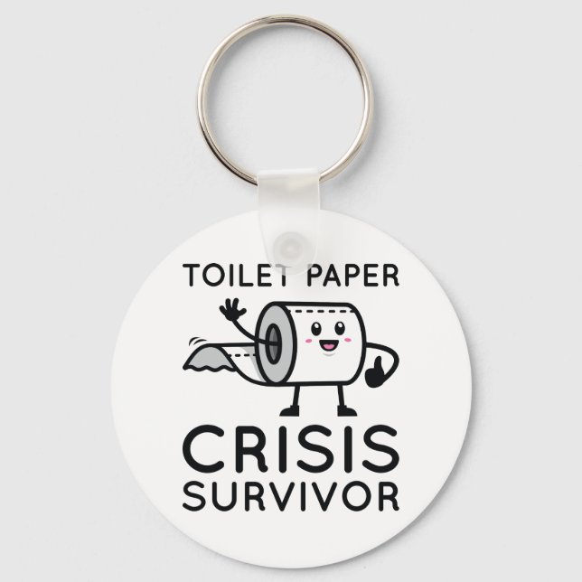 Toilet Paper Crisis Survivor Keychain (Front)