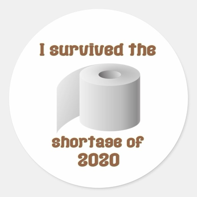 Toilet Paper Shortage Classic Round Sticker (Front)