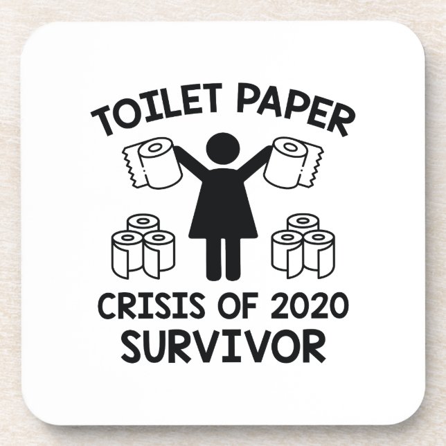 Toilet Paper Survivor Coaster (Front)