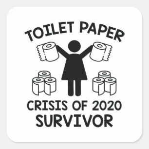 Toilet Paper Survivor Square Sticker