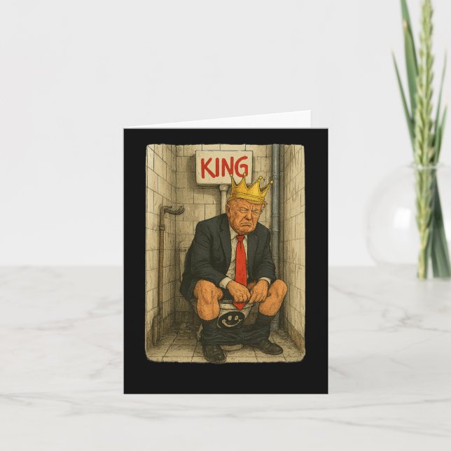 Toilet Throne King – Satirical Trump Artwork  Card (Front)