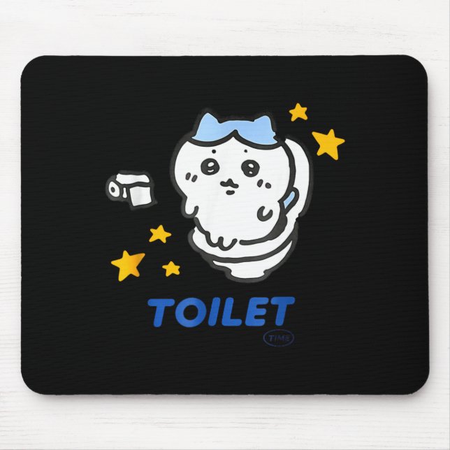 Toilet Time Chikawa Meme Funny Tee  Mouse Pad (Front)