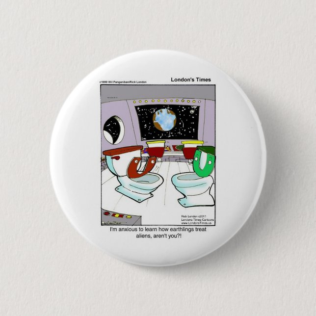Toilets From Outer Space Funny Tees Mugs Cards Etc 2 Inch Round Button (Front)