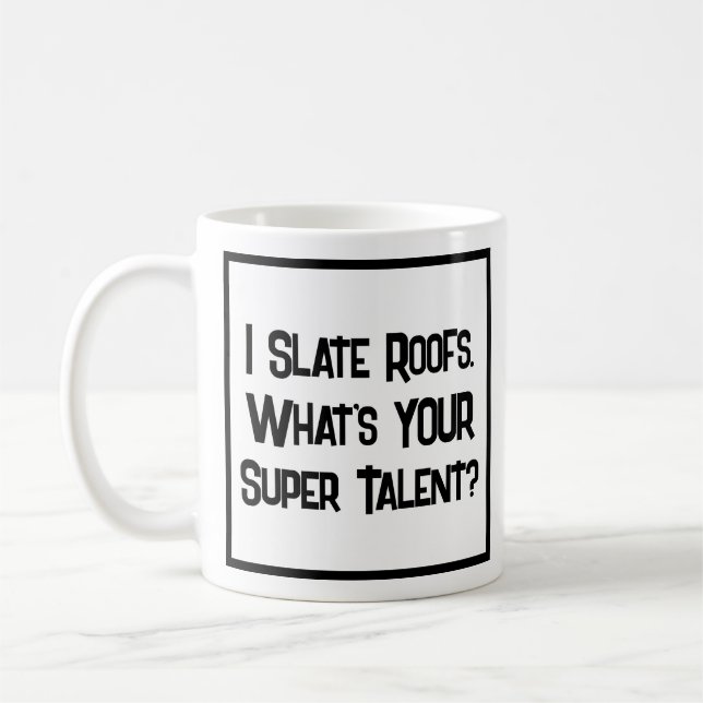Toit ou Slater Super Talent. Café Mug (Gauche)